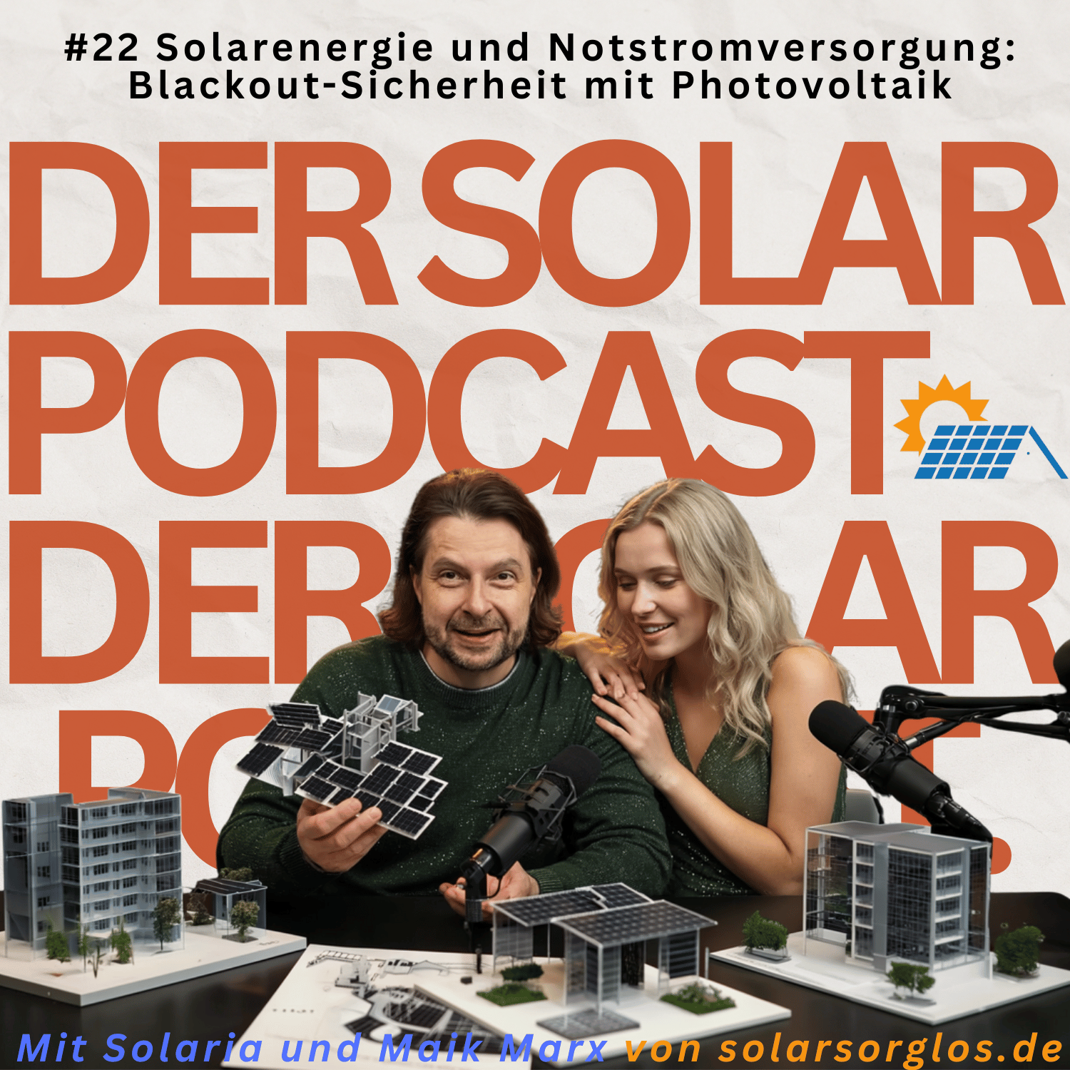 Cover Folge 22: Solarenergie und Notstromversorgung  Blackout Sicherheit mit Photovoltaik