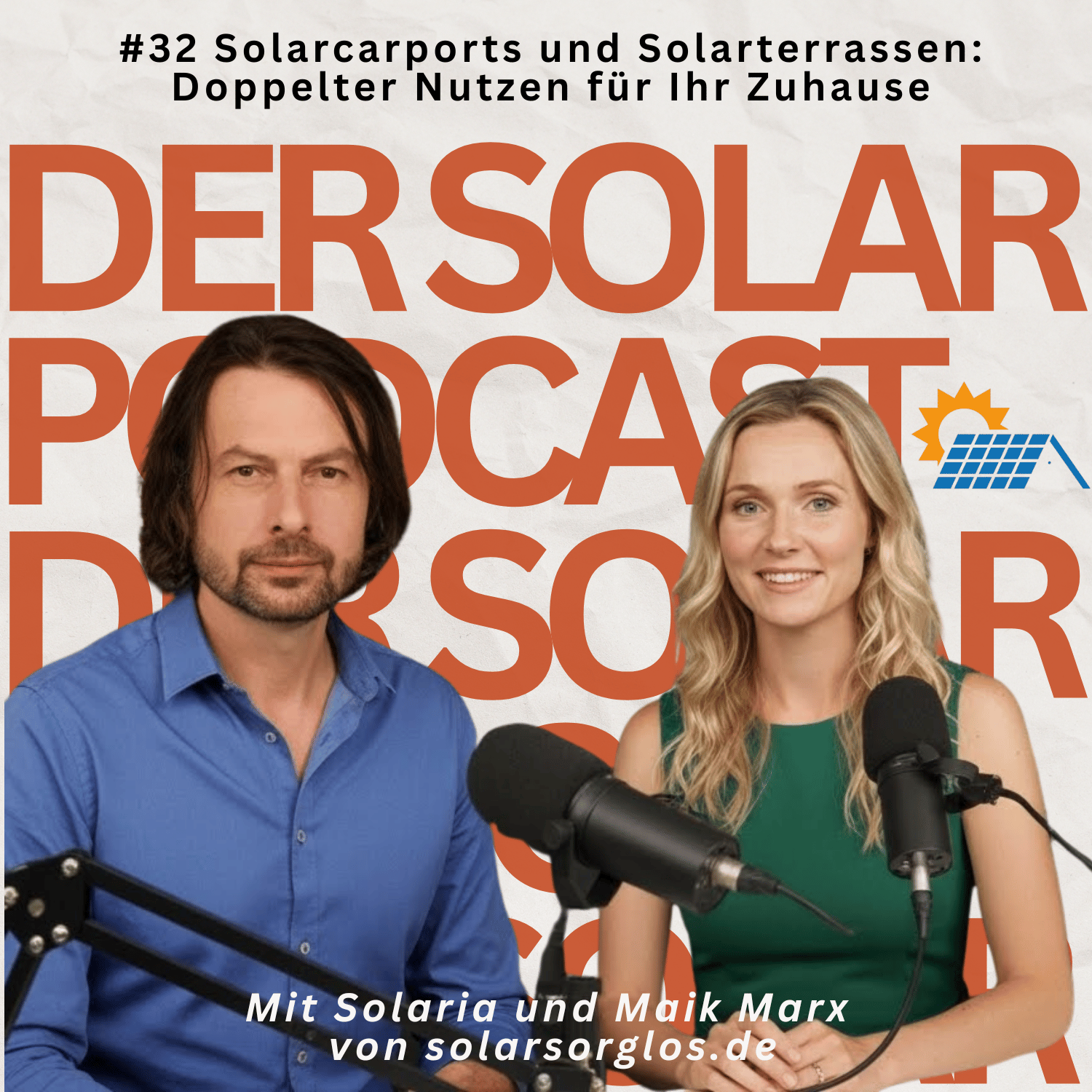 Cover Folge 32: Solarcarports und Solarterrassen Doppelter Nutzen für Ihr Zuhause