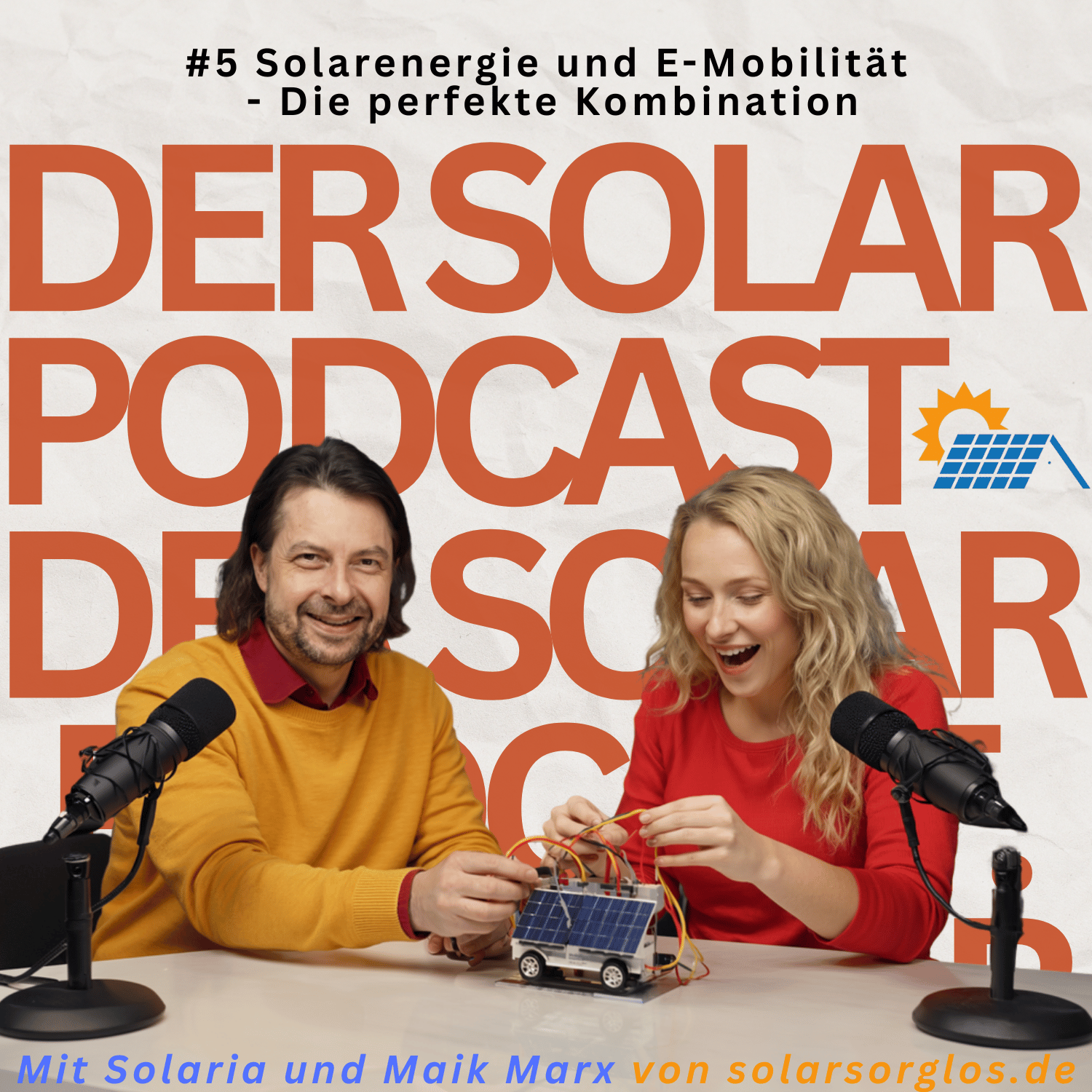 Cover Folge 5: Solarenergie und E Mobilität   Die perfekte Kombination